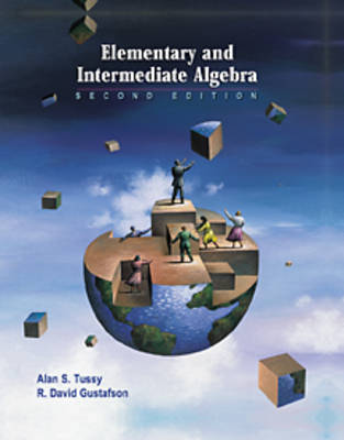 Book cover for Elementary and Intermediate Algebra (Casebound , Bca Tutorial, Tle Student Guides, Bca Student Guide, and Infotrac)