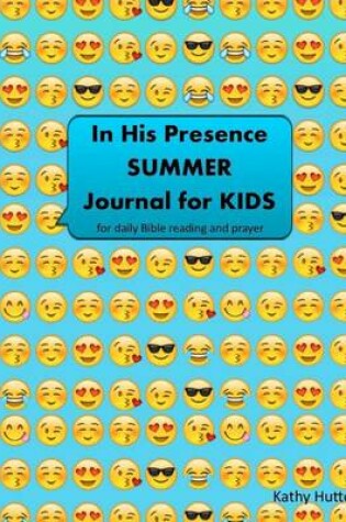 Cover of In His Presence Summer Journal for Kids