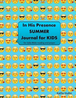 Book cover for In His Presence Summer Journal for Kids