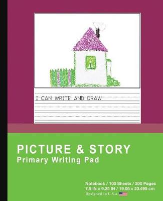 Book cover for Picture & Story Primary Writing Pad