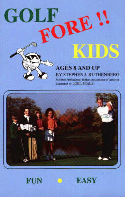 Cover of Golf Fore!! Kids