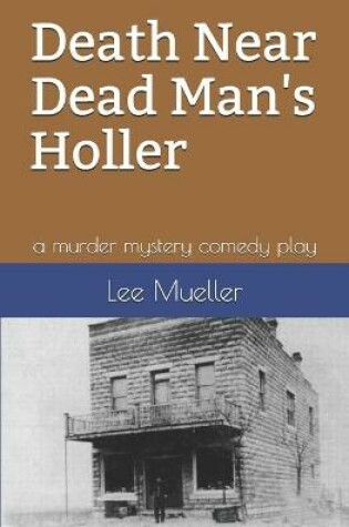 Cover of Death Near Dead Man's holler