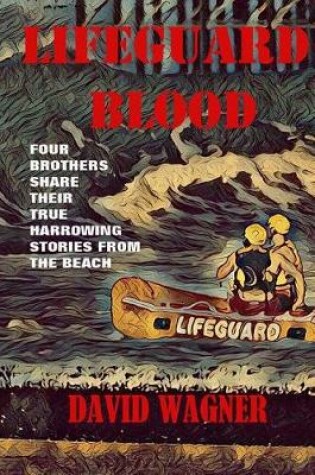 Cover of Lifeguard Blood