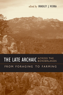 Cover of The Late Archaic across the Borderlands