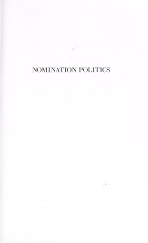Book cover for Nomination Politics