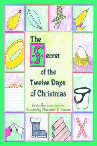 Cover of The Secret of the Twelve Days of Christmas