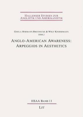 Book cover for Anglo-American Awareness: Arpeggios in Aesthetics, 11