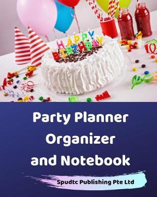 Book cover for Party Planner Organizer and Notebook