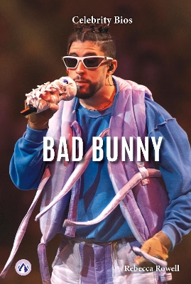 Book cover for Celebrity Bios: Bad Bunny