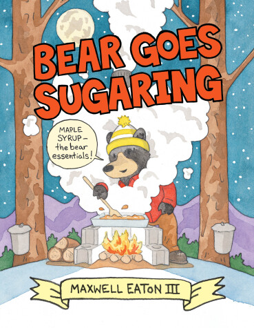 Book cover for Bear Goes Sugaring