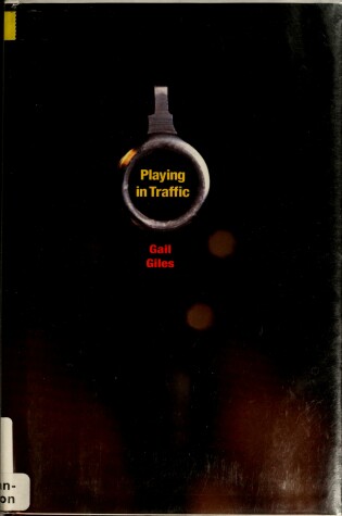 Book cover for Playing in Traffic
