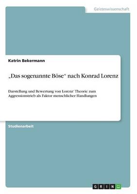 Book cover for "Das sogenannte Boese nach Konrad Lorenz