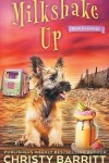 Book cover for Milkshake Up