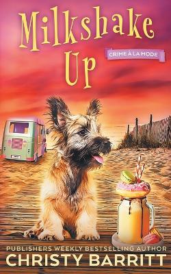 Book cover for Milkshake Up