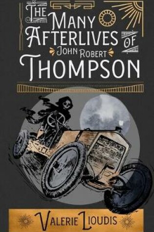 Cover of The Many Afterlives of John Robert Thompson