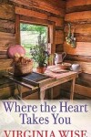 Book cover for Where the Heart Takes You