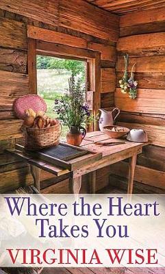 Book cover for Where the Heart Takes You