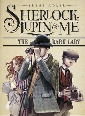 Book cover for Sherlock, Lupin, and Me Dark Lady