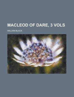 Book cover for MacLeod of Dare, 3 Vols