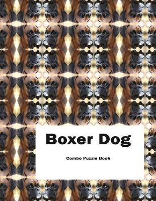 Book cover for Boxer Dog Combo Puzzle Book