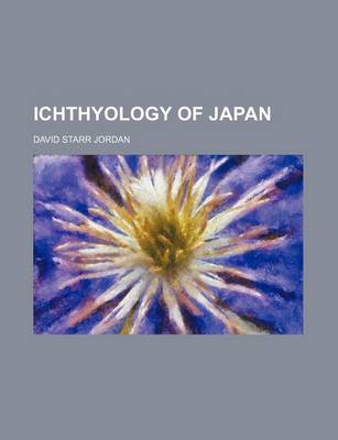 Book cover for Ichthyology of Japan