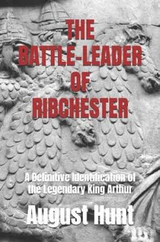 Cover of The Battle-Leader of Ribchester