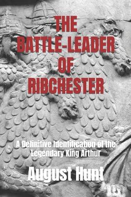 Book cover for The Battle-Leader of Ribchester