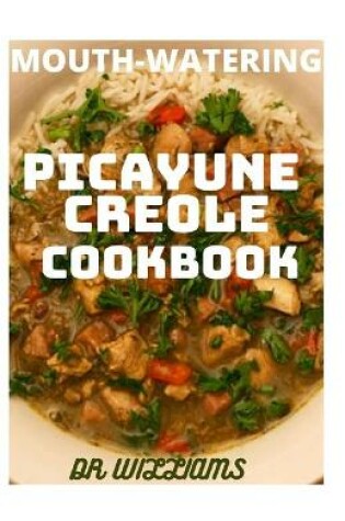 Cover of Mouth-Watering Picayune Cookbook