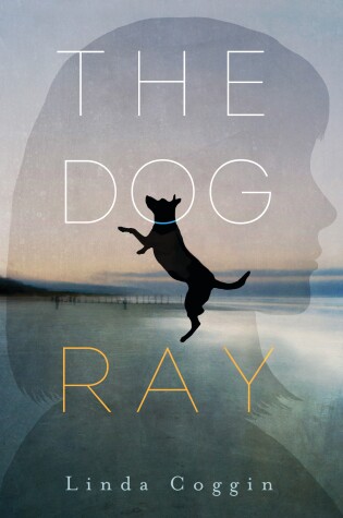 Cover of The Dog, Ray