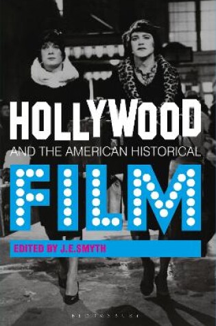 Cover of Hollywood and the American Historical Film