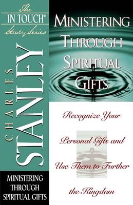 Book cover for Ministering Through Spiritual Gifts