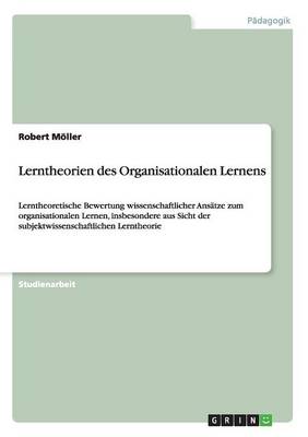 Book cover for Lerntheorien des Organisationalen Lernens