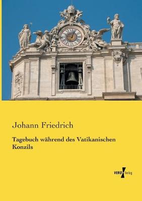 Book cover for Tagebuch wahrend des Vatikanischen Konzils