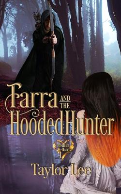 Book cover for Farra and the Hooded Hunter