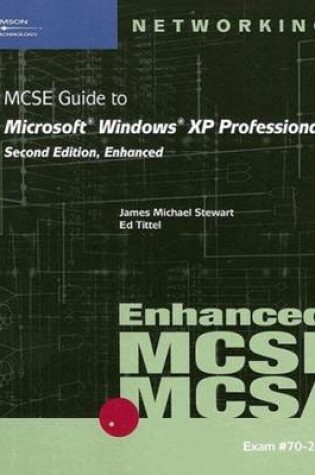 Cover of 70-270: MCSE Guide to Microsoft Windows XP Professional, Enhanced