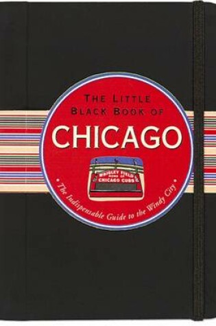 Cover of The Little Black Book of Chicago