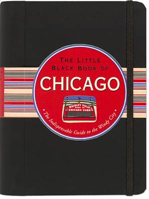 Book cover for The Little Black Book of Chicago