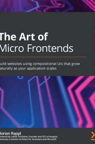 Cover of The Art of Micro Frontends