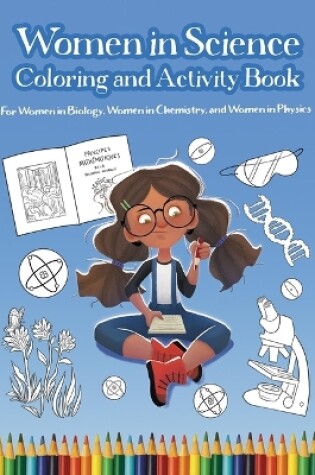 Cover of Women in Science Coloring and Activity Book