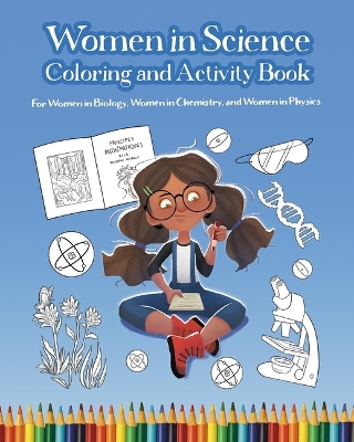 Book cover for Women in Science Coloring and Activity Book