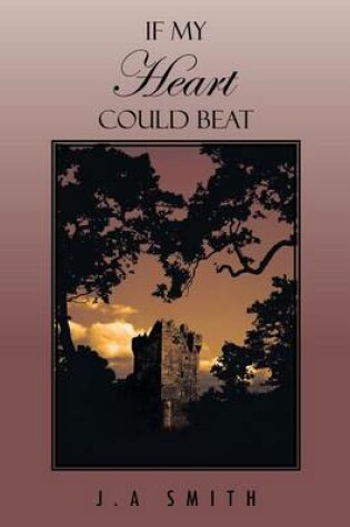 Cover of If My Heart Could Beat