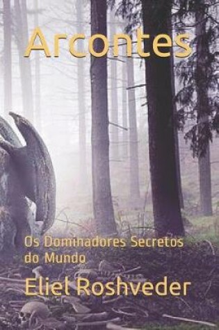 Cover of Arcontes