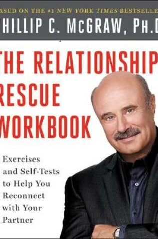 Cover of The Relationship Rescue Workbook