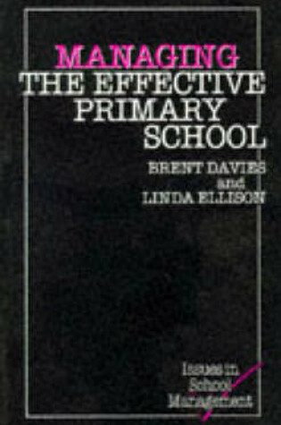 Cover of Managing the Effective Primary School