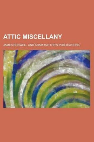 Cover of Attic Miscellany