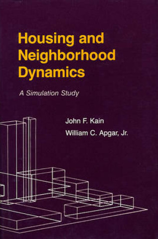 Cover of Housing and Neighborhood Dynamics