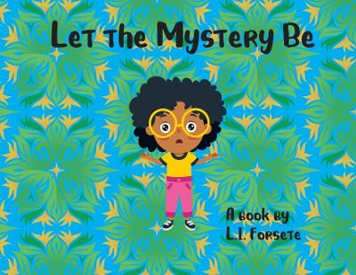 Book cover for Let the Mystery Be