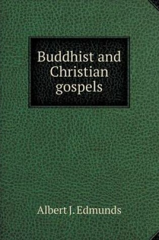 Cover of Buddhist and Christian gospels