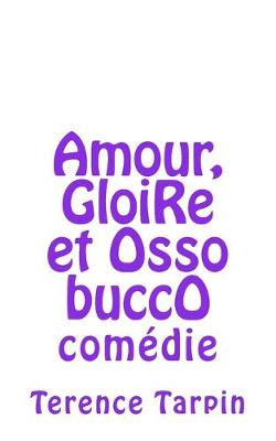Book cover for amour, gloire et osso bucco