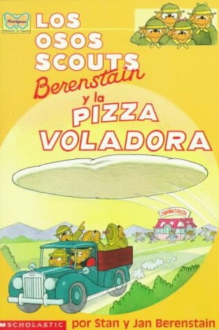 Cover of Osos Scouts Berenstain y La Pizza Voladora